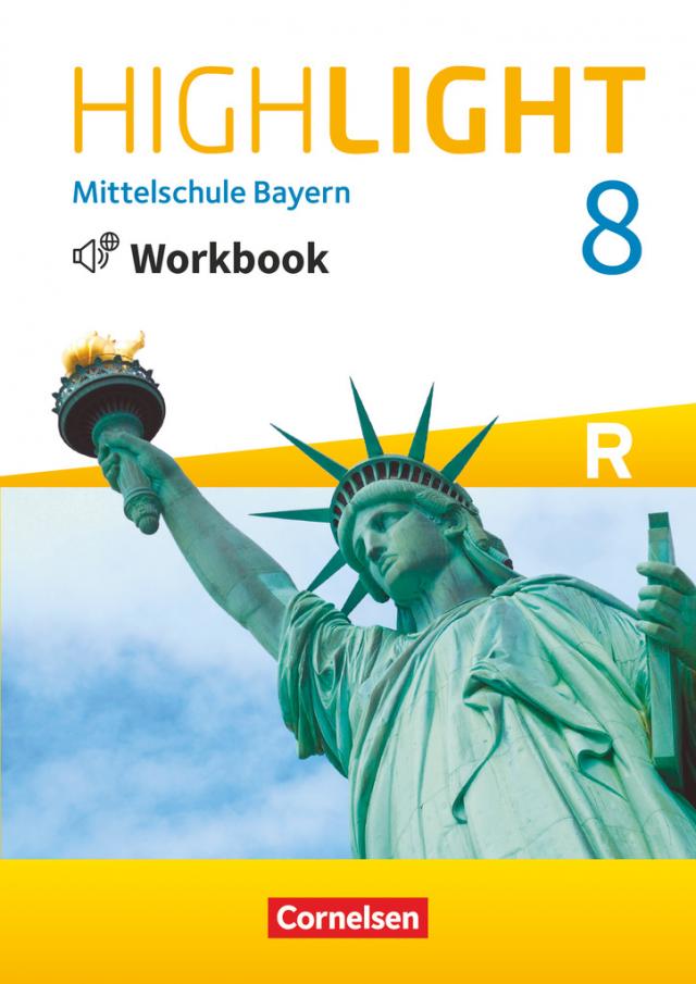 Highlight 8. Jahrgangsstufe - Mittelschule Bayern - Workbook mit Audios online