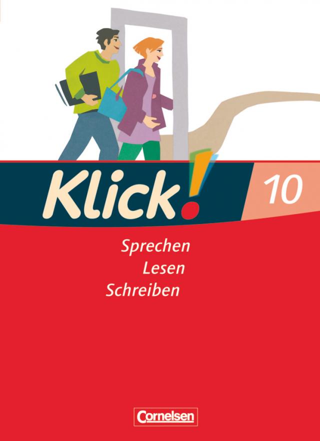 Klick! Deutsch - Ausgabe 2007 - 10. Schuljahr