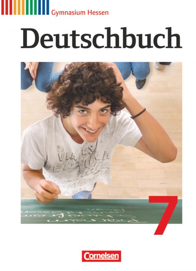 Deutschbuch Gymnasium - Hessen G8/G9 - 7. Schuljahr