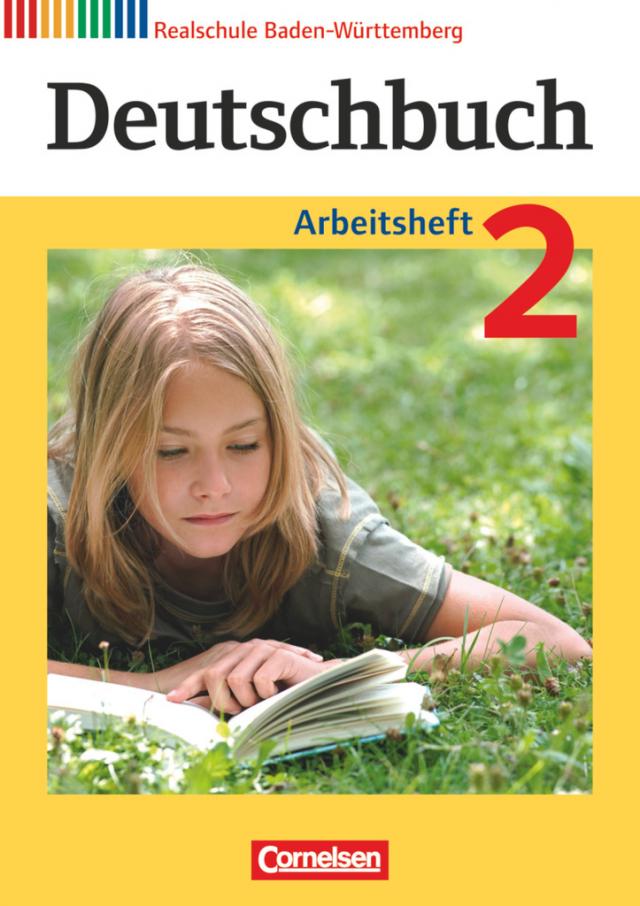 Deutschbuch - Sprach- und Lesebuch - Realschule Baden-Württemberg 2012 - Band 2: 6. Schuljahr