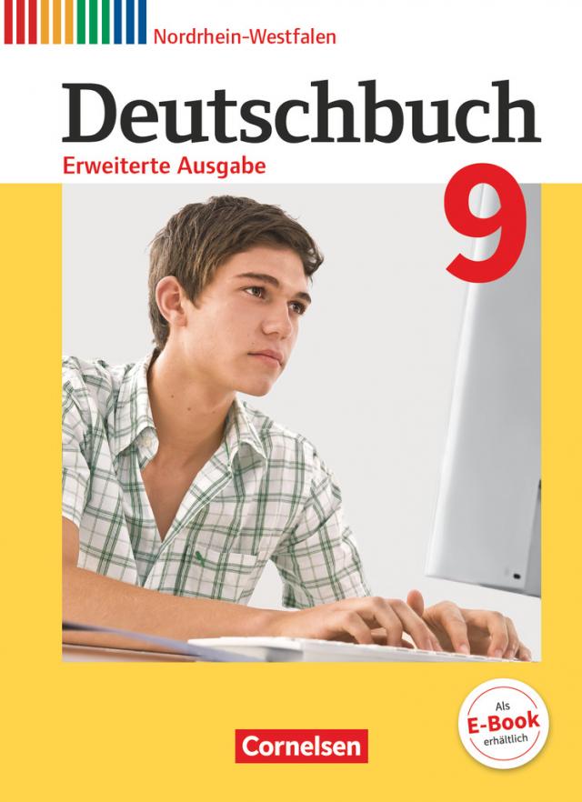 Deutschbuch - Sprach- und Lesebuch - Erweiterte Ausgabe - Nordrhein-Westfalen - 9. Schuljahr