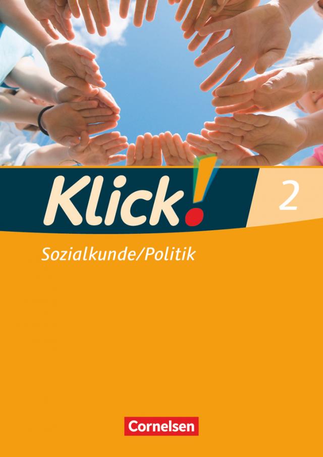 Klick! Sozialkunde/Politik - Fachhefte für alle Bundesländer - Ausgabe 2008 - Band 2