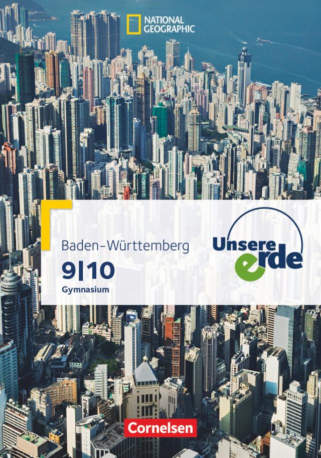 Unsere Erde - Gymnasium Baden-Württemberg - 9./10. Schuljahr