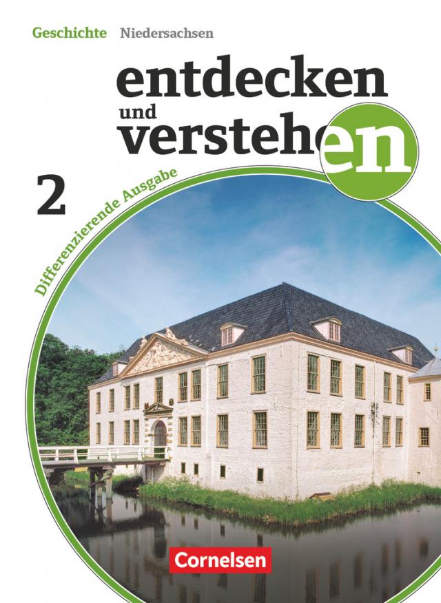 Entdecken und verstehen - Geschichtsbuch - Differenzierende Ausgabe Niedersachsen - Band 2: 7./8. Schuljahr