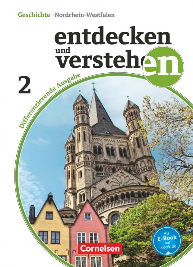 Entdecken und verstehen - Geschichtsbuch - Differenzierende Ausgabe Nordrhein-Westfalen - Band 2: 7./8. Schuljahr