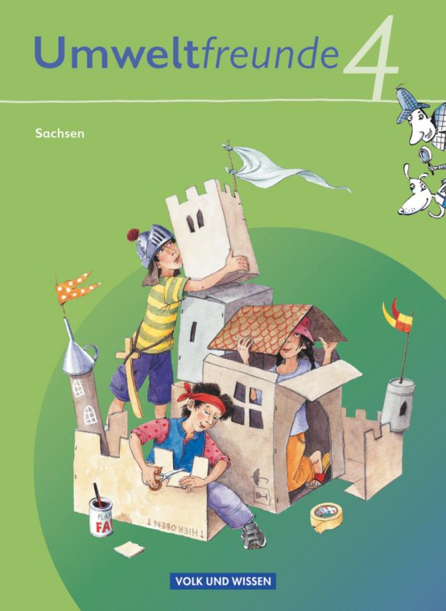 Umweltfreunde - Sachsen - Ausgabe 2009 - 4. Schuljahr