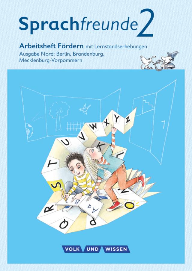 Sprachfreunde - Sprechen - Schreiben - Spielen - Ausgabe Nord (Berlin, Brandenburg, Mecklenburg-Vorpommern) - Neubearbeitung 2015 - 2. Schuljahr