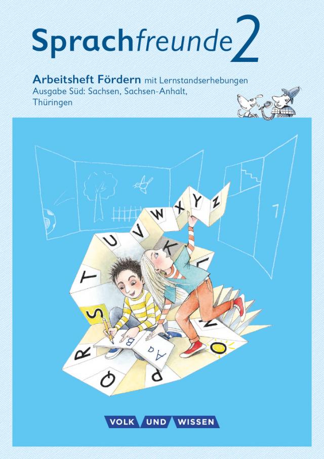 Sprachfreunde - Sprechen - Schreiben - Spielen - Ausgabe Süd (Sachsen, Sachsen-Anhalt, Thüringen) - Neubearbeitung 2015 - 2. Schuljahr