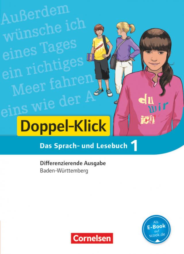 Doppel-Klick - Das Sprach- und Lesebuch - Differenzierende Ausgabe Baden-Württemberg - Band 1: 5. Schuljahr