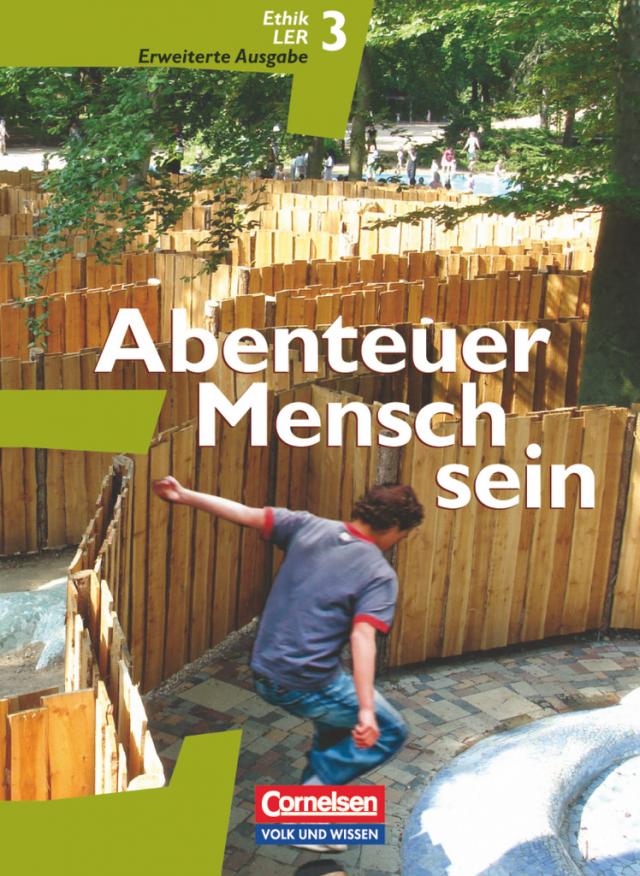 Abenteuer Mensch sein - Östliche Bundesländer und Berlin - Band 3