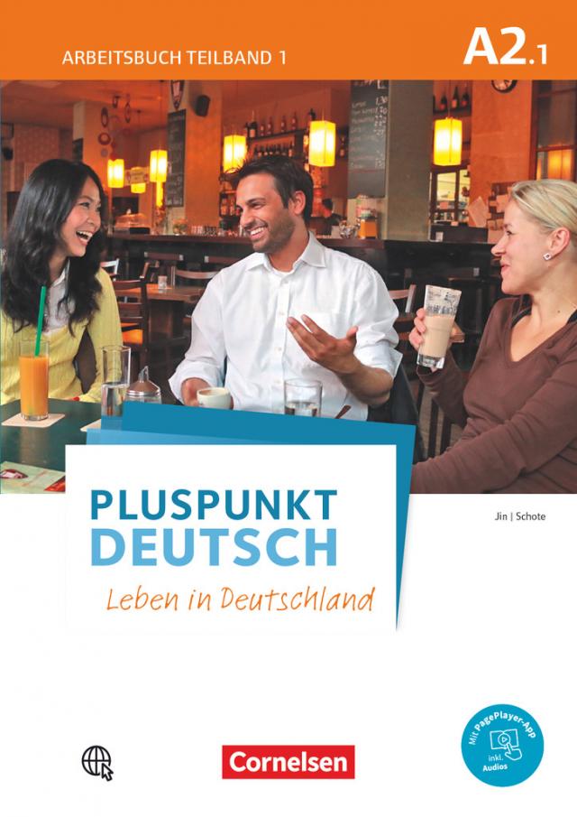 Pluspunkt Deutsch - Leben in Deutschland - Allgemeine Ausgabe - A2: Teilband 1