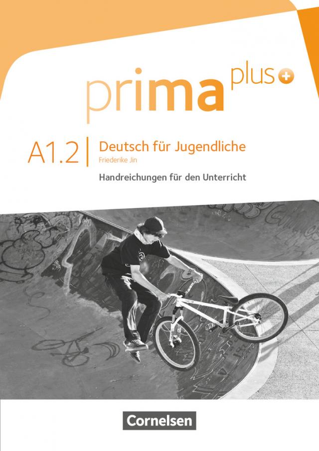Prima plus - Deutsch für Jugendliche - Allgemeine Ausgabe - A1: Band 2