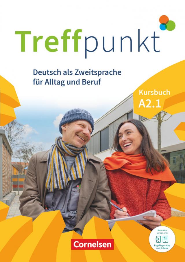 Treffpunkt - Deutsch für die Integration - Allgemeine Ausgabe – Deutsch als Zweitsprache für Alltag und Beruf - A2: Teilband 1