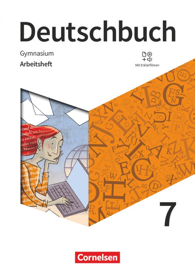 Deutschbuch Gymnasium - Zu den Ausgaben: Neue Allgemeine Ausgabe und Niedersachsen – Neue Ausgabe - 7. Schuljahr