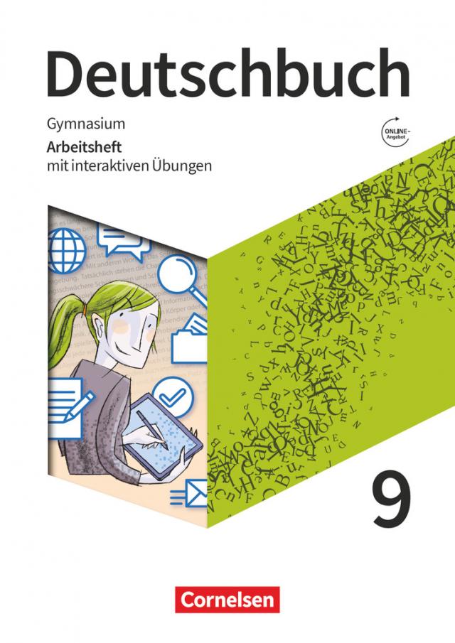 Deutschbuch Gymnasium - Zu den Ausgaben: Neue Allgemeine Ausgabe und Niedersachsen – Neue Ausgabe - 9. Schuljahr