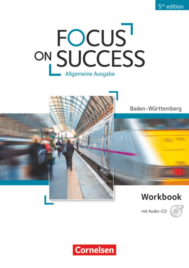 Focus on Success - 5th Edition - Baden-Württemberg - B1/B2