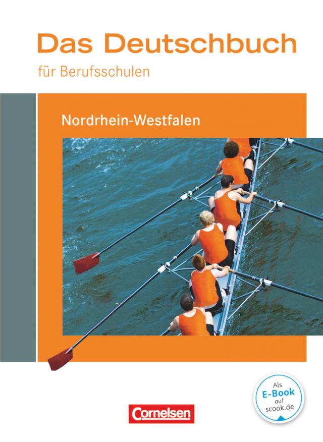 Das Deutschbuch für Berufsschulen - Nordrhein-Westfalen
