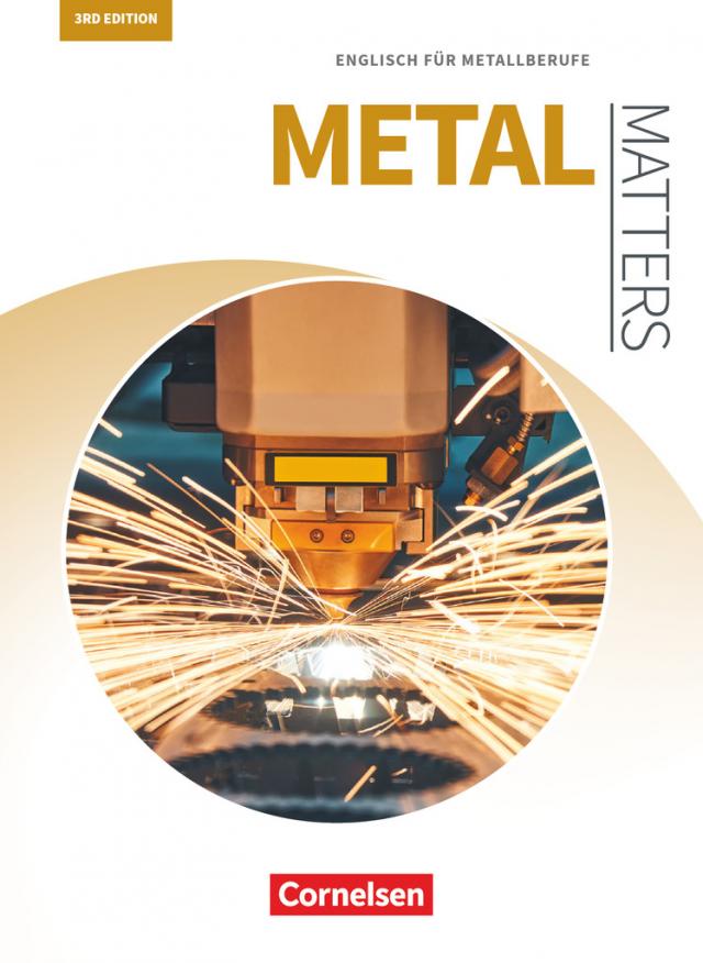 Matters Technik - Englisch für technische Ausbildungsberufe - Metal Matters 3rd edition - B1