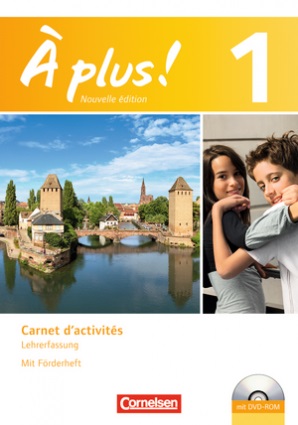 A plus 1 Nouvelle edition - Carnet d'activites Lehrerausgabe