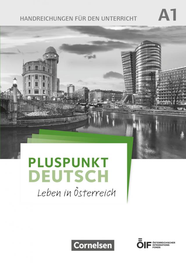 Pluspunkt Deutsch - Leben in Österreich - A1