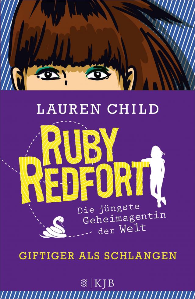 Ruby Redfort - Giftiger als Schlangen Ruby Redfort  