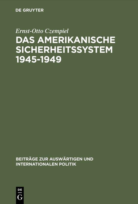 Das amerikanische Sicherheitssystem 1945¿1949