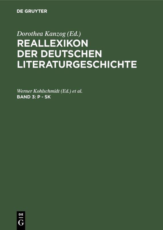 Reallexikon der deutschen Literaturgeschichte / P - Sk