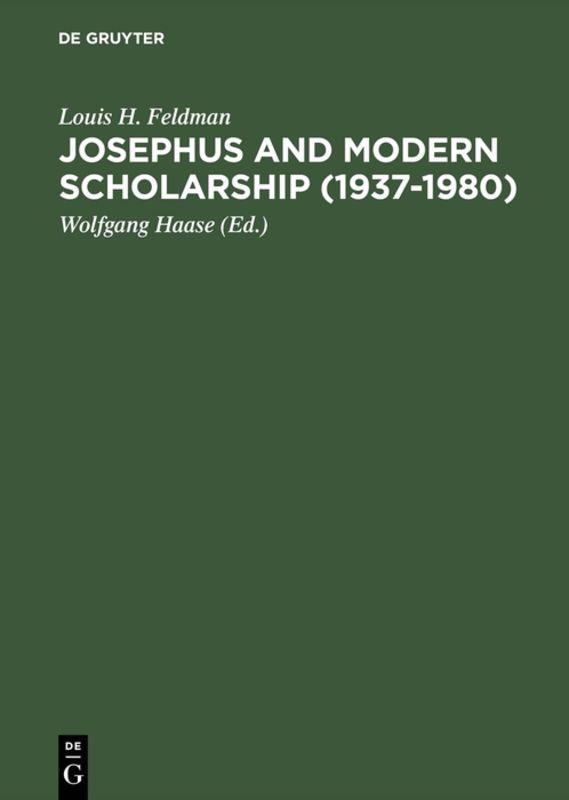 Josephus and Modern Scholarship (1937–1980)