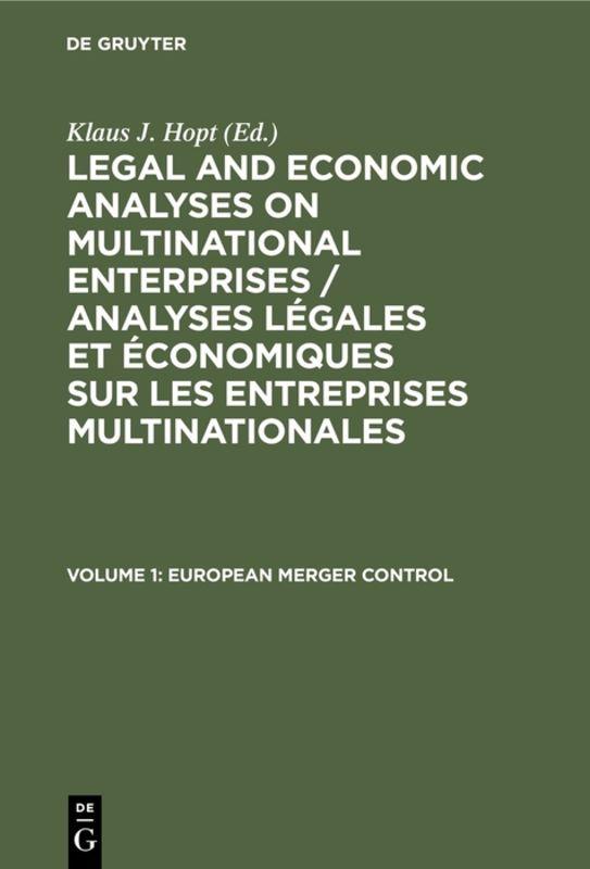 Legal and Economic Analyses on Multinational Enterprises / Analyses... / European Merger Control