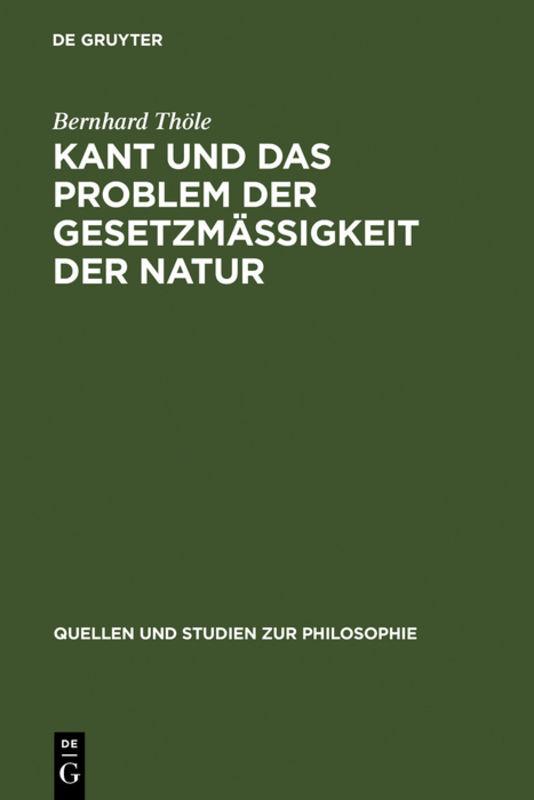 Kant und das Problem der Gesetzmäßigkeit der Natur