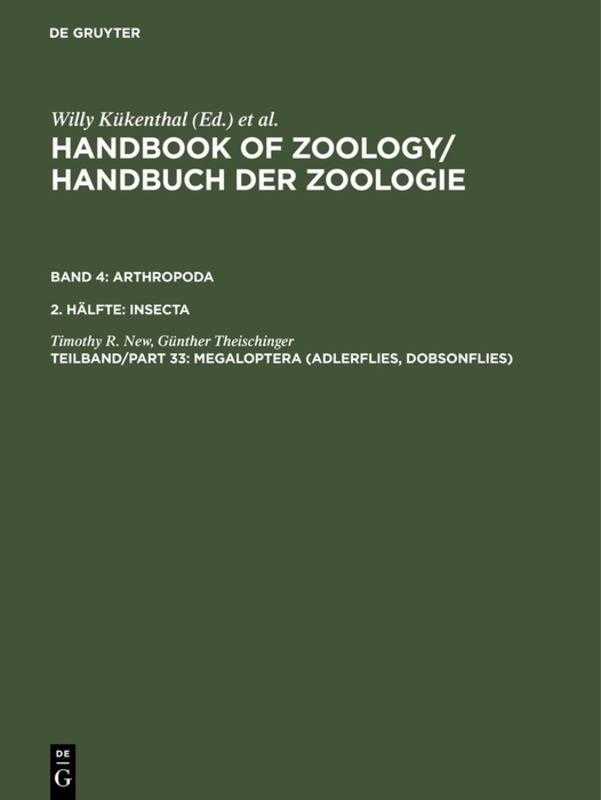 Handbook of Zoology / Handbuch der Zoologie. Arthropoda. Insecta / Megaloptera (Adlerflies, Dobsonflies)