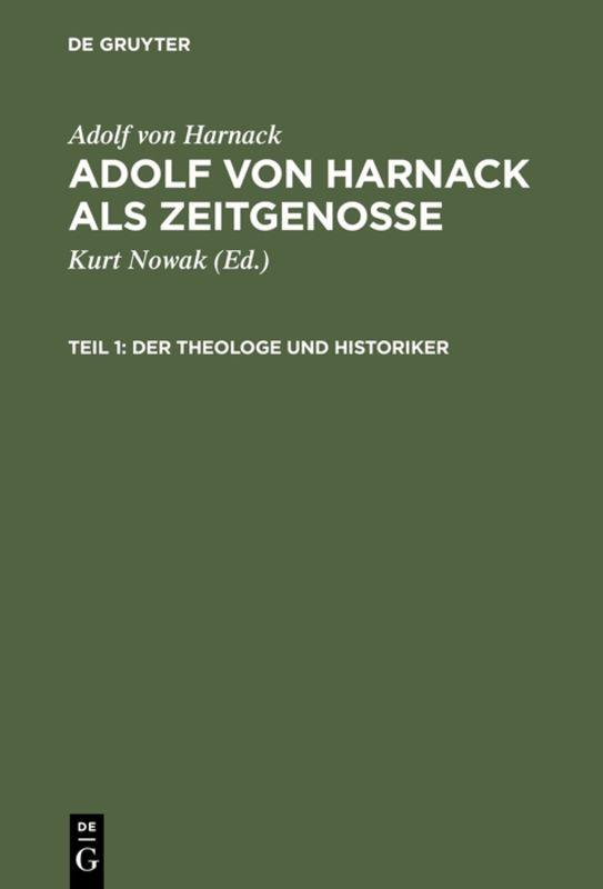 Adolf von Harnack als Zeitgenosse