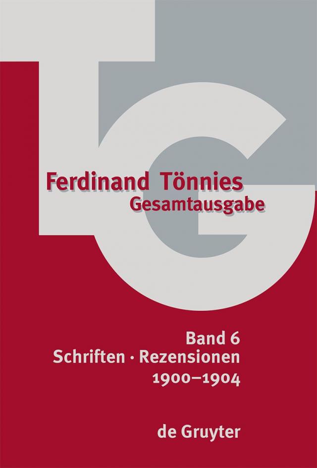 Ferdinand Tönnies: Gesamtausgabe (TG) / 1900–1904