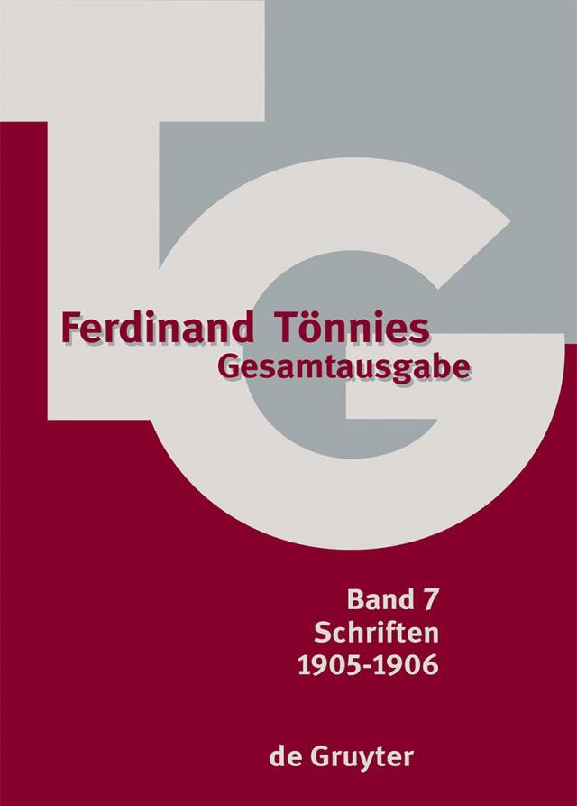 Ferdinand Tönnies: Gesamtausgabe (TG) / 1905-1906