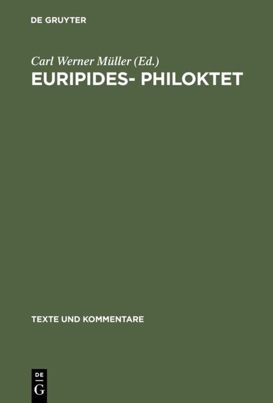 Euripides– Philoktet