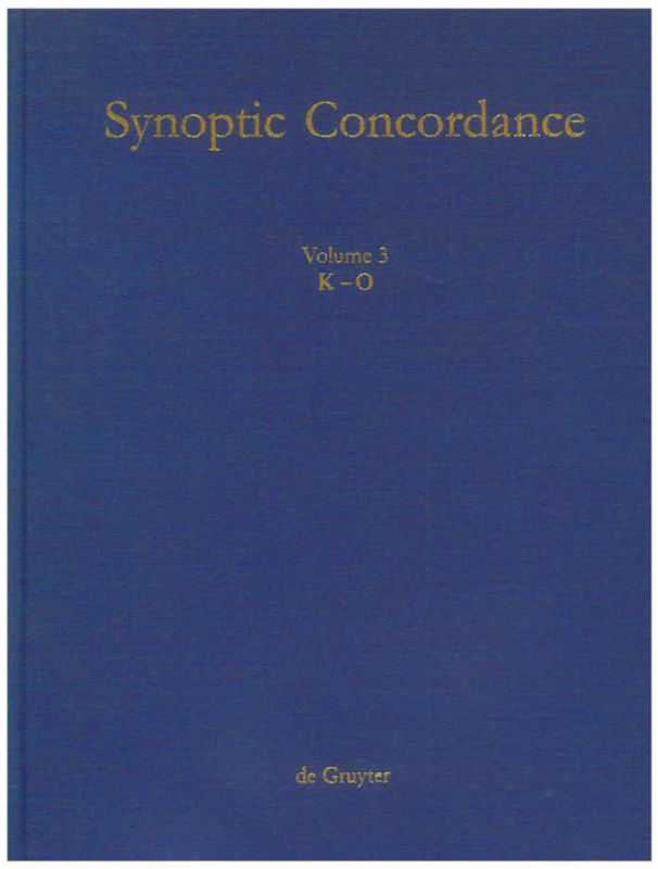 Paul Hoffmann; Thomas Hieke; Ulrich Bauer: Synoptic Concordance / K[appa]-O[mikron]