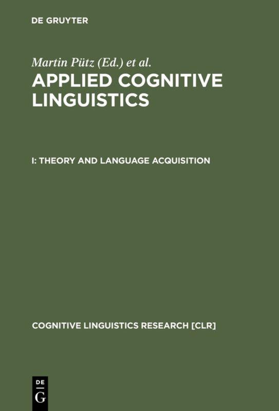 Applied Cognitive Linguistics / Theory and Language Acquisition