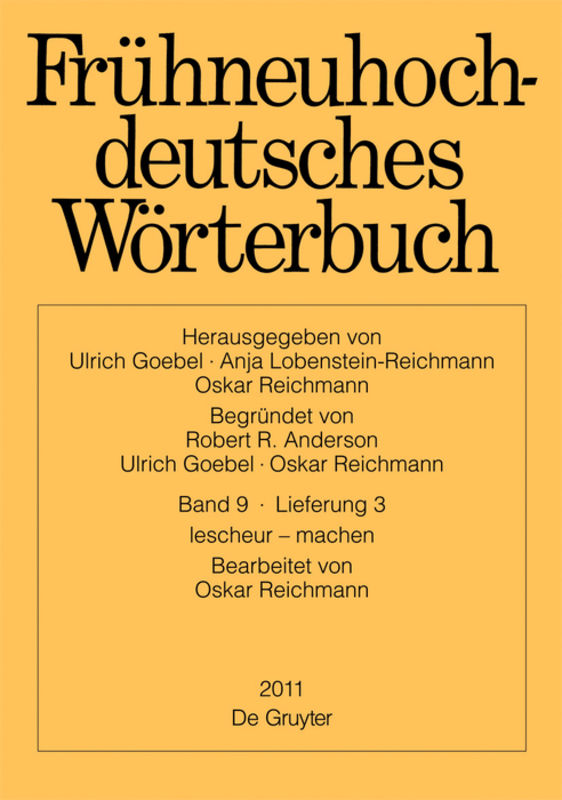 Frühneuhochdeutsches Wörterbuch / lescheur – machen