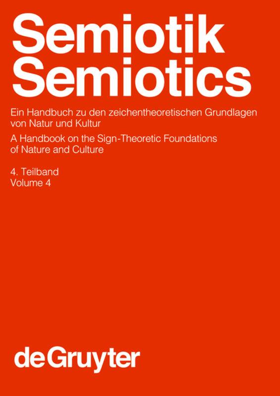 Semiotik / Semiotics / Semiotik / Semiotics. 4. Teilband
