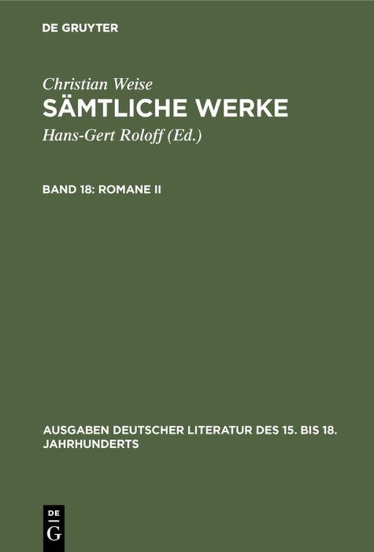 Christian Weise: Sämtliche Werke / Romane II