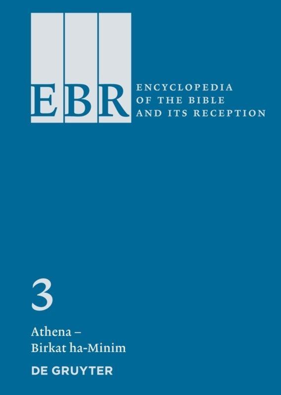 Encyclopedia of the Bible and Its Reception (EBR) / Athena – Birkat ha-Minim
