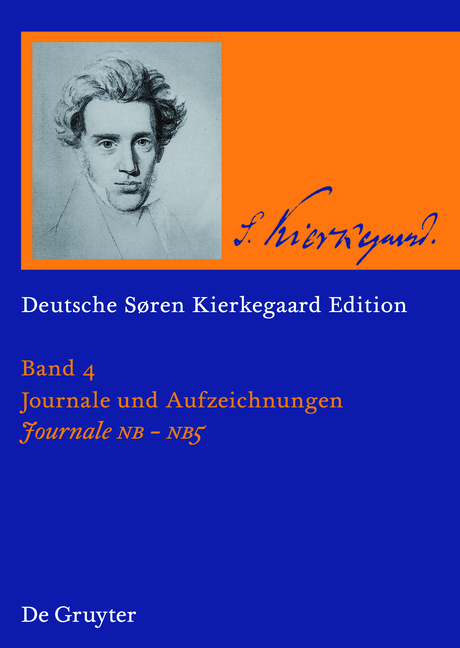 Søren Kierkegaard: Deutsche Søren Kierkegaard Edition (DSKE) / Journale NB · NB2 · NB3 · NB4 · NB5
