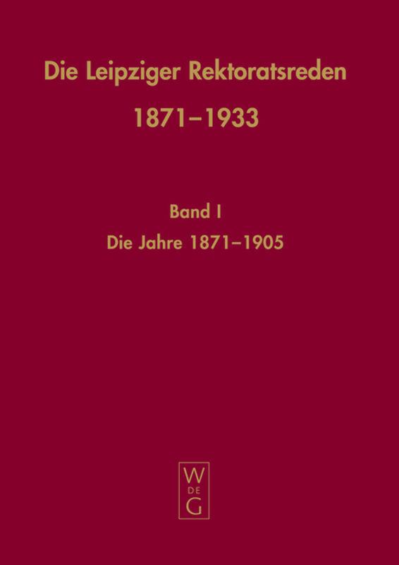 Die Leipziger Rektoratsreden 1871-1933