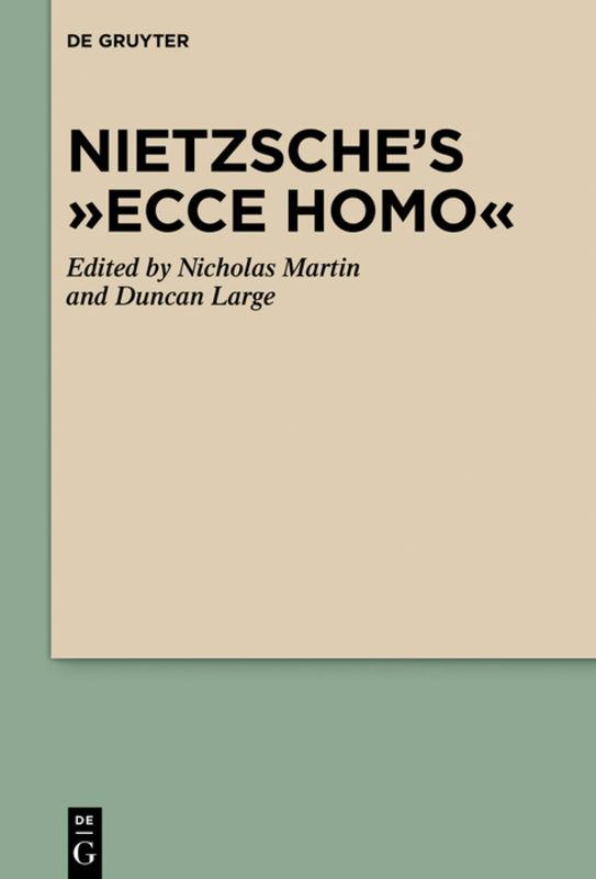 Nietzsche’s “Ecce Homo”