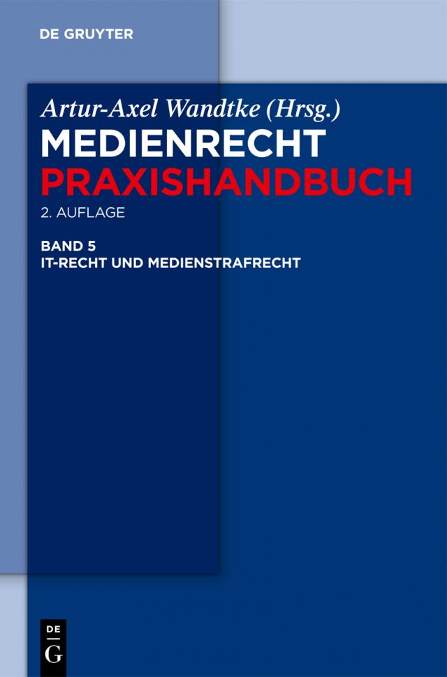 Medienrecht / IT-Recht und Medienstrafrecht