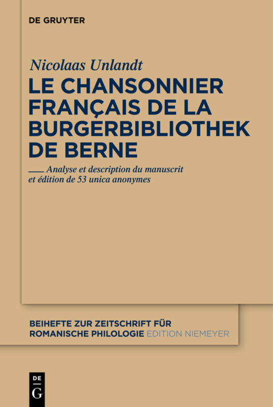 Le chansonnier français de la Burgerbibliothek de Berne