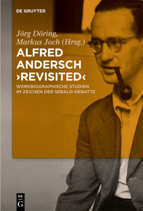 Alfred Andersch 'revisited'