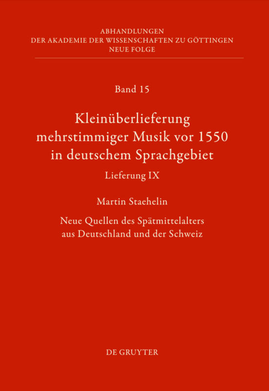 Kleinüberlieferung mehrstimmiger Musik vor 1550 in deutschem Sprachgebiet, Lieferung IX