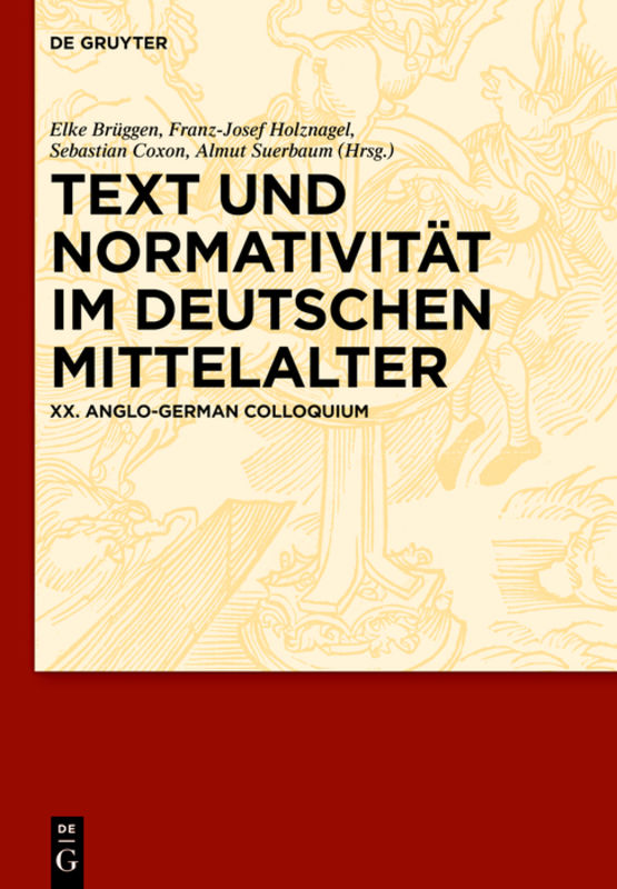 Text und Normativität im deutschen Mittelalter