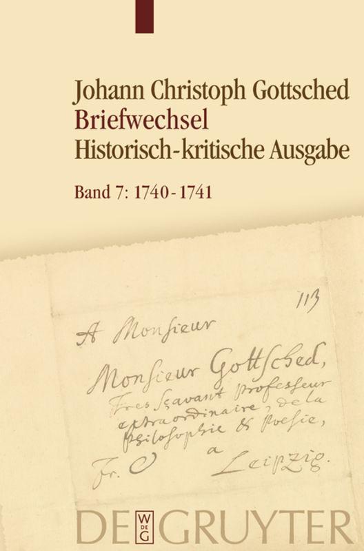 Johann Christoph Gottsched: Briefwechsel / August 1740 – Oktober 1741
